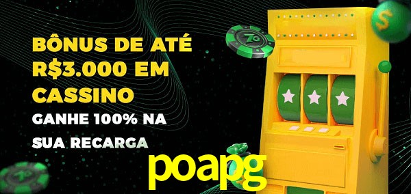 poapg melhor bônus de depósito